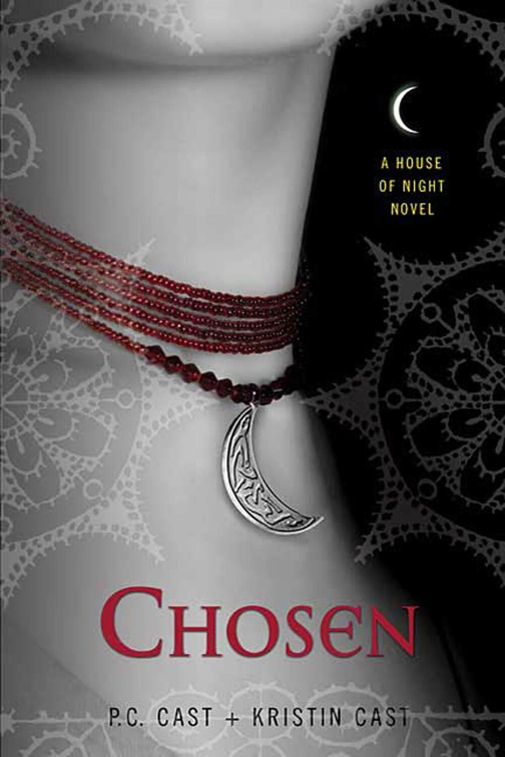 Cover: 9780312360306 | Chosen | P. C. Cast (u. a.) | Taschenbuch | House of Night Novels