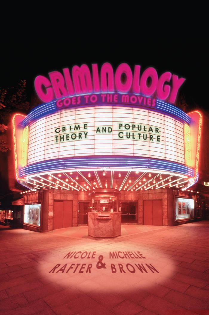 Cover: 9780814776520 | Criminology Goes to the Movies | Crime Theory and Popular Culture
