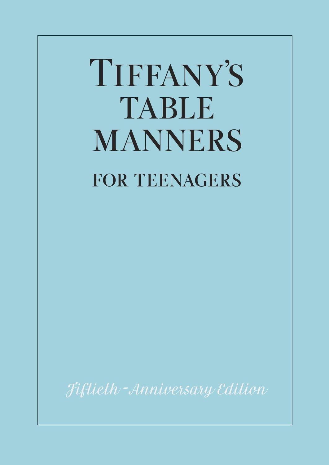 Cover: 9780394828770 | Tiffany's Table Manners for Teenagers | Walter Hoving | Buch | 1989