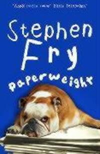 Cover: 9780099457022 | Paperweight | Stephen Fry | Taschenbuch | Englisch | 2004