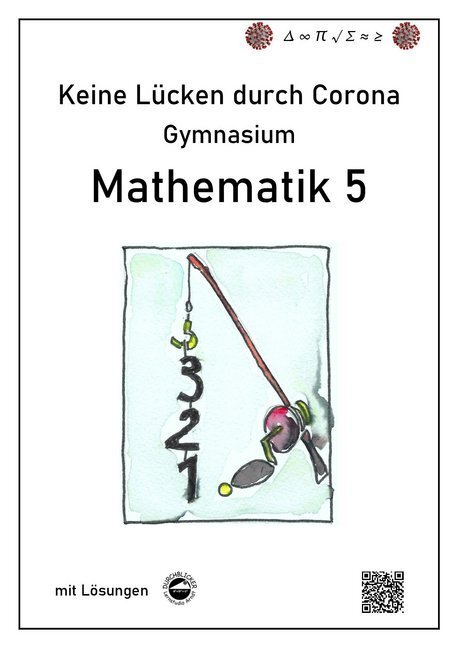 Cover: 9783946141891 | Keine Lücken durch Corona - Mathematik 5 | mit Lösungen, Gymnasium