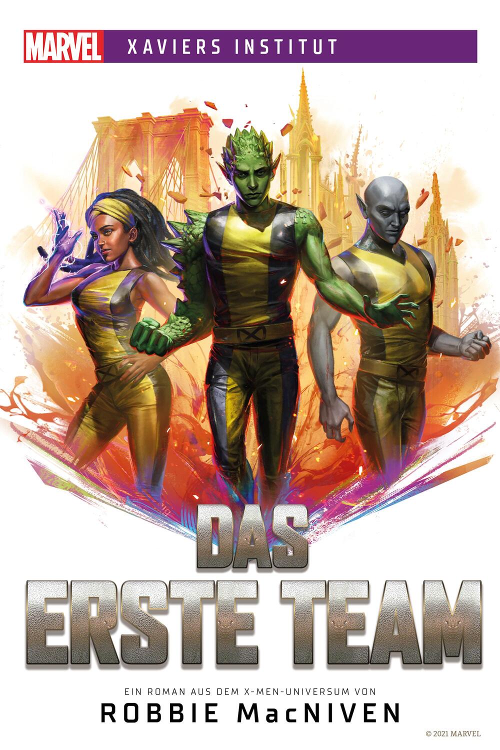 Cover: 9783966586375 | Marvel Xaviers Institut: Das erste Team | Robbie Macniven | Buch