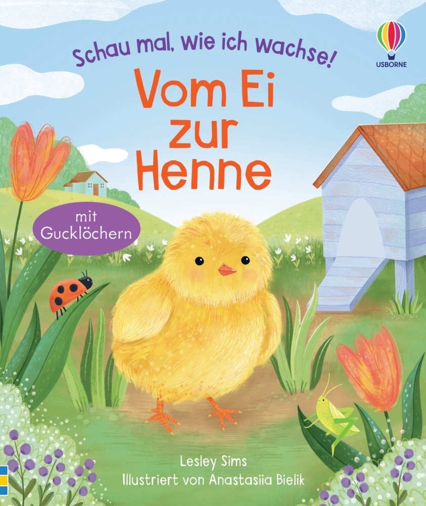 Cover: 9781035701483 | Schau mal, wie ich wachse! Vom Ei zur Henne | Lesley Sims | Buch