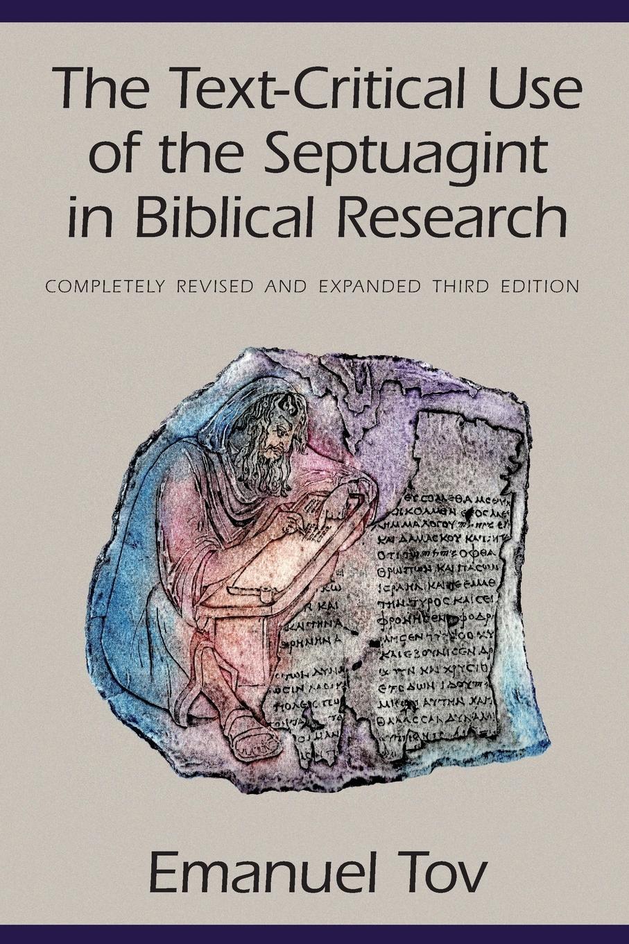 Cover: 9781575063287 | The Text-Critical Use of the Septuagint in Biblical Research | Tov