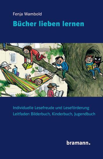 Cover: 9783959030144 | Bücher lieben lernen | Fenja Wambold | Taschenbuch | Deutsch | 2020