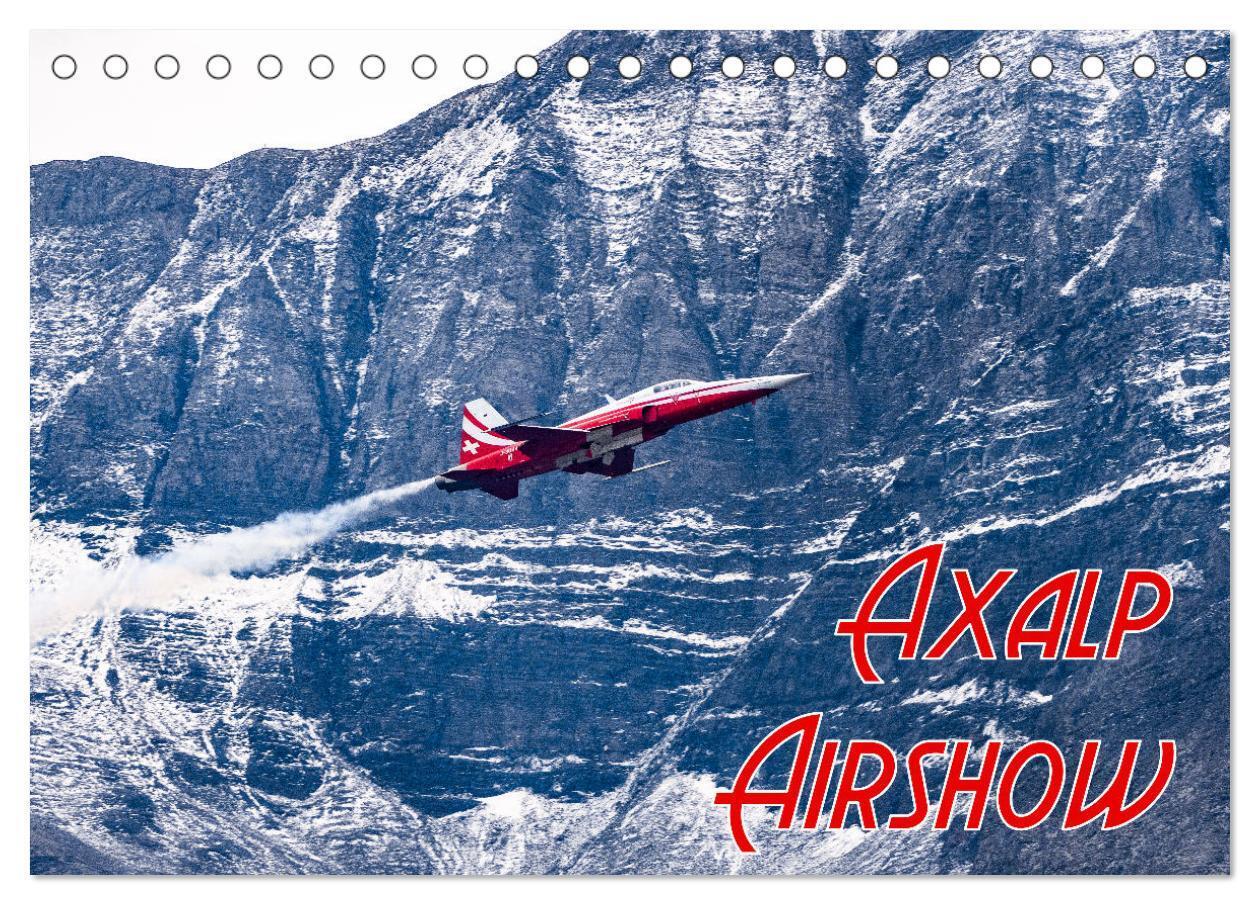 Cover: 9783383762055 | Axalp Airshow (Tischkalender 2025 DIN A5 quer), CALVENDO...