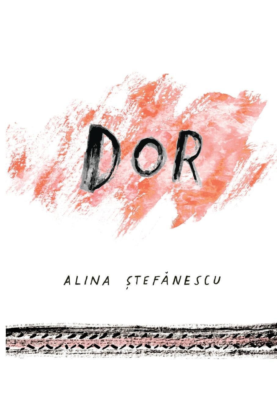 Cover: 9780578915784 | Dor | Alina Stefanescu | Taschenbuch | Paperback | Englisch | 2021