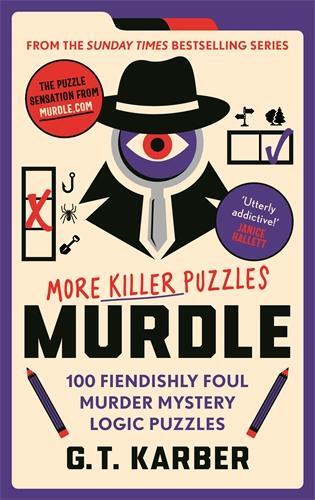 Cover: 9781800818057 | Murdle: More Killer Puzzles | G. T Karber | Taschenbuch | 336 S.