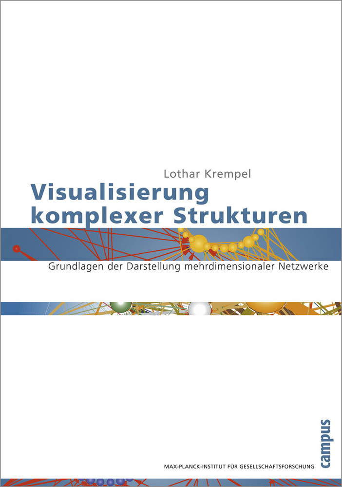 Cover: 9783593378138 | Visualisierung komplexer Strukturen | Lothar Krempel | Taschenbuch