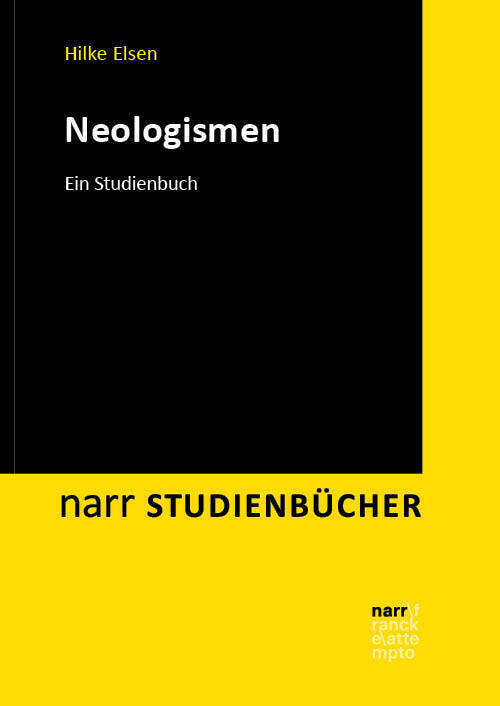 Cover: 9783823384854 | Neologismen | Ein Studienbuch | Hilke Elsen | Taschenbuch | 198 S.