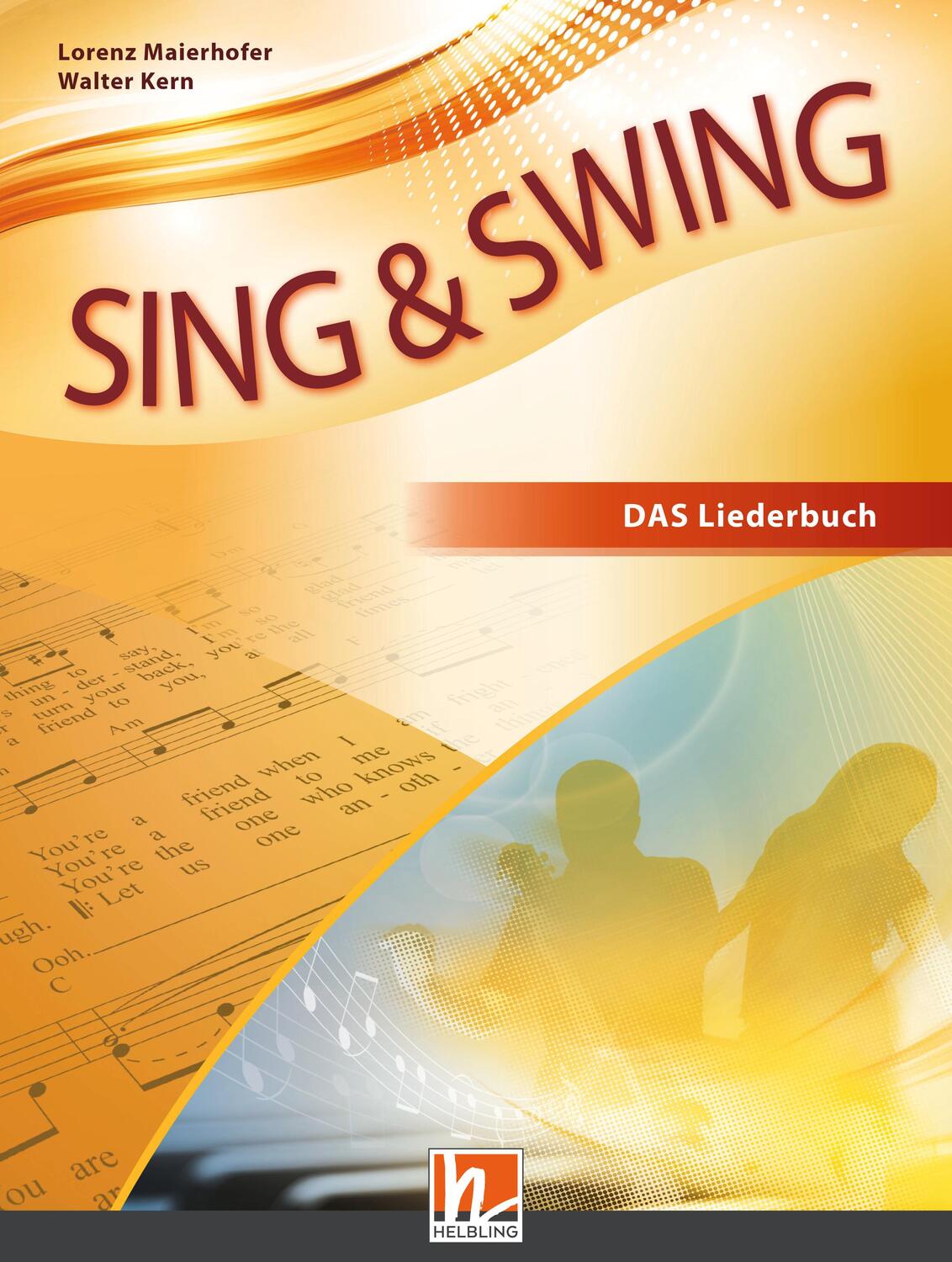 Cover: 9783862271641 | Sing & Swing DAS neue Liederbuch. Hardcover | Ausgabe Deutschland