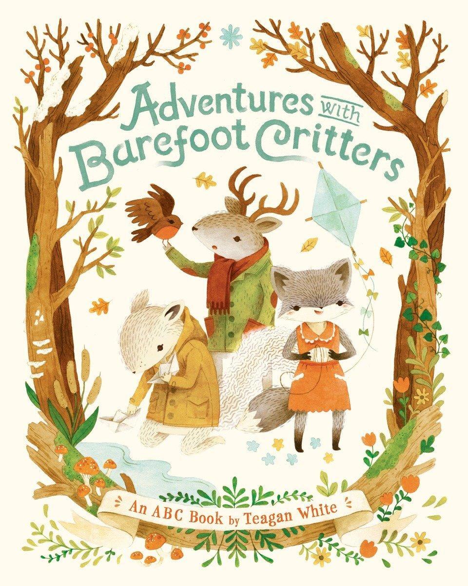 Cover: 9781101919132 | Adventures With Barefoot Critters | Teagan White | Buch | 2017