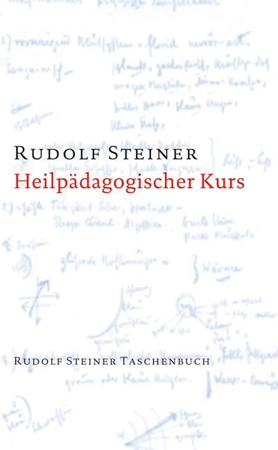 Cover: 9783727467301 | Heilpädagogischer Kurs | Rudolf Steiner | Taschenbuch | Deutsch | 2010