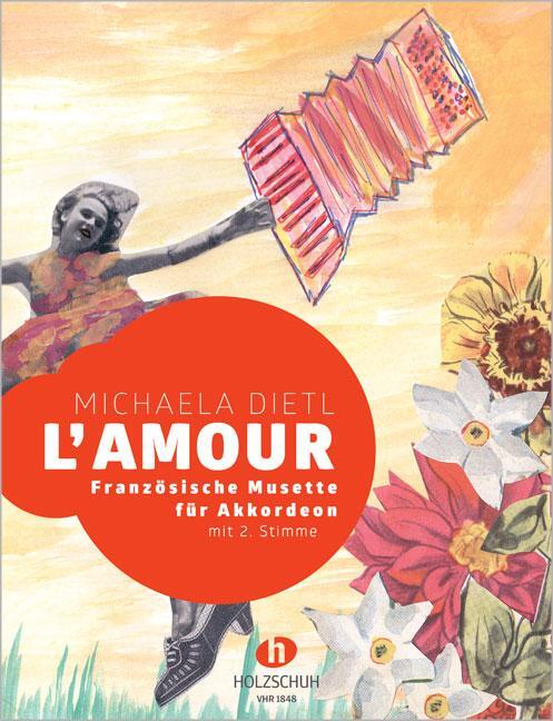 Cover: 9783864340789 | L' amour | Französische Musette für Akkordeon (mit 2. Stimme) | 2016
