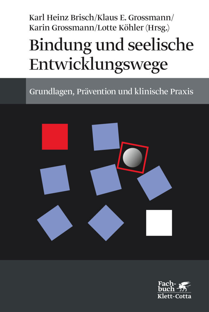 Cover: 9783608961867 | Bindung und seelische Entwicklungswege | Karl Heinz Brisch (u. a.)
