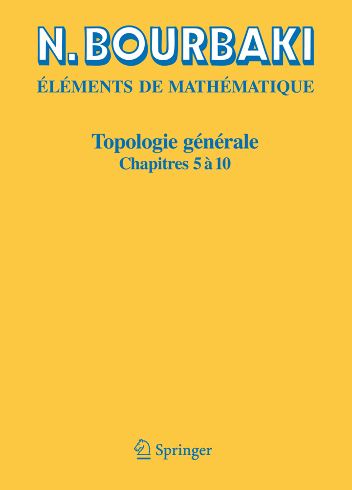 Cover: 9783540343998 | Topologie générale | Chapitres 5 à 10 | N. Bourbaki | Taschenbuch