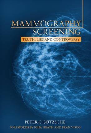Cover: 9781846195853 | Mammography Screening | Truth, Lies and Controversy | Peter Gotzsche