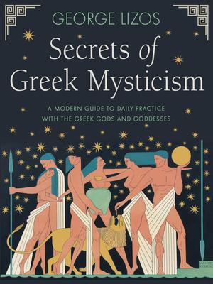 Cover: 9781642970524 | Secrets of Greek Mysticism | George Lizos | Taschenbuch | Englisch