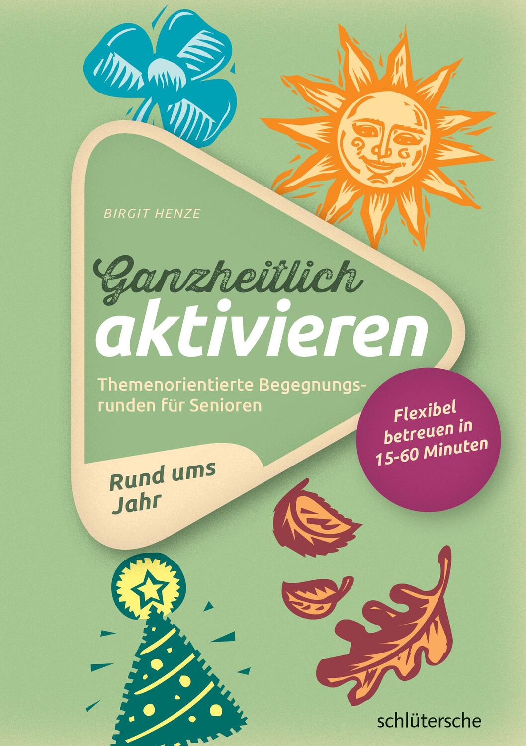 Cover: 9783899933918 | Ganzheitlich aktivieren 2 | Birgit Henze | Taschenbuch | Deutsch