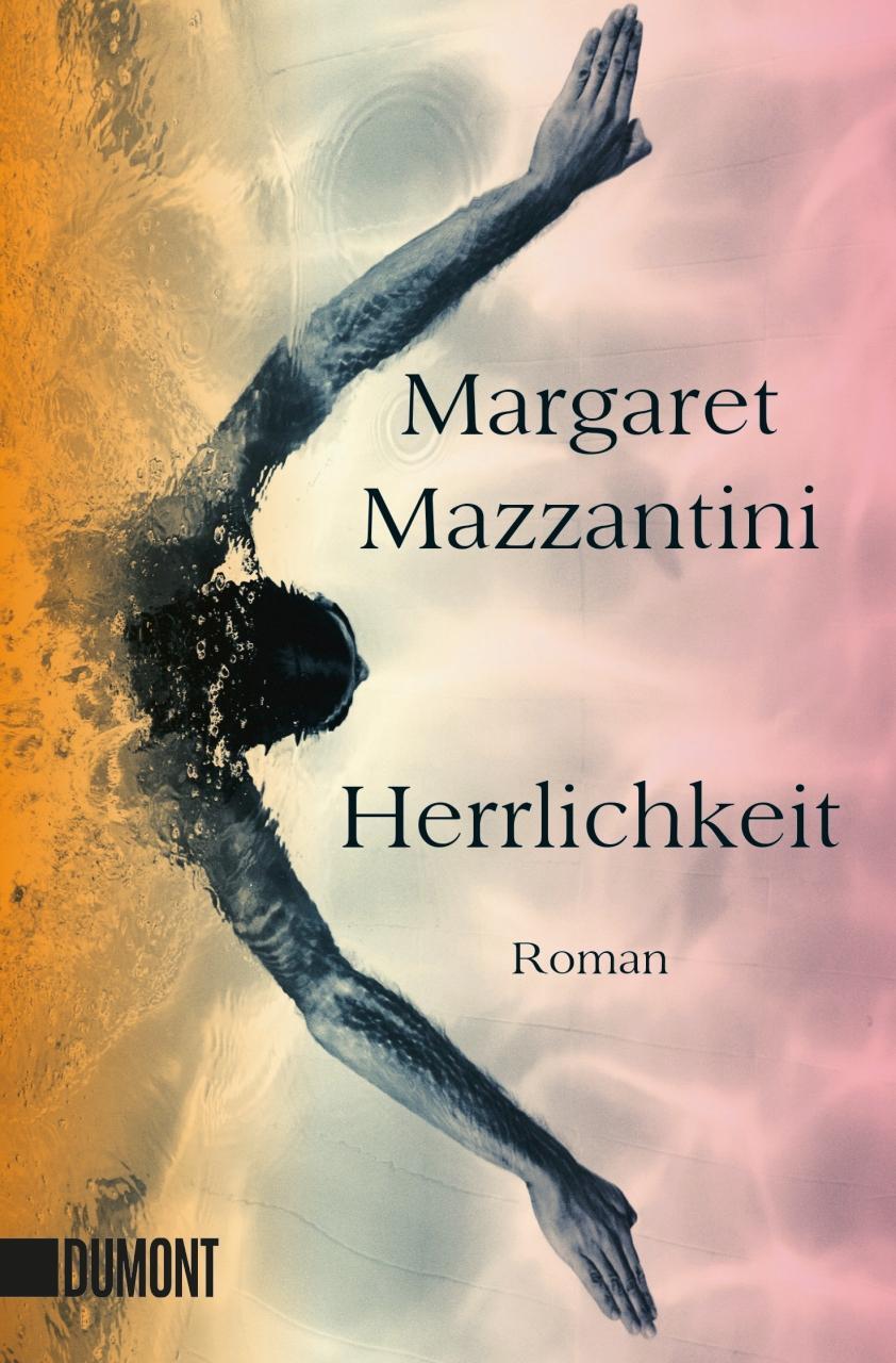 Cover: 9783832163686 | Herrlichkeit | Margaret Mazzantini | Taschenbuch | Deutsch | 2018