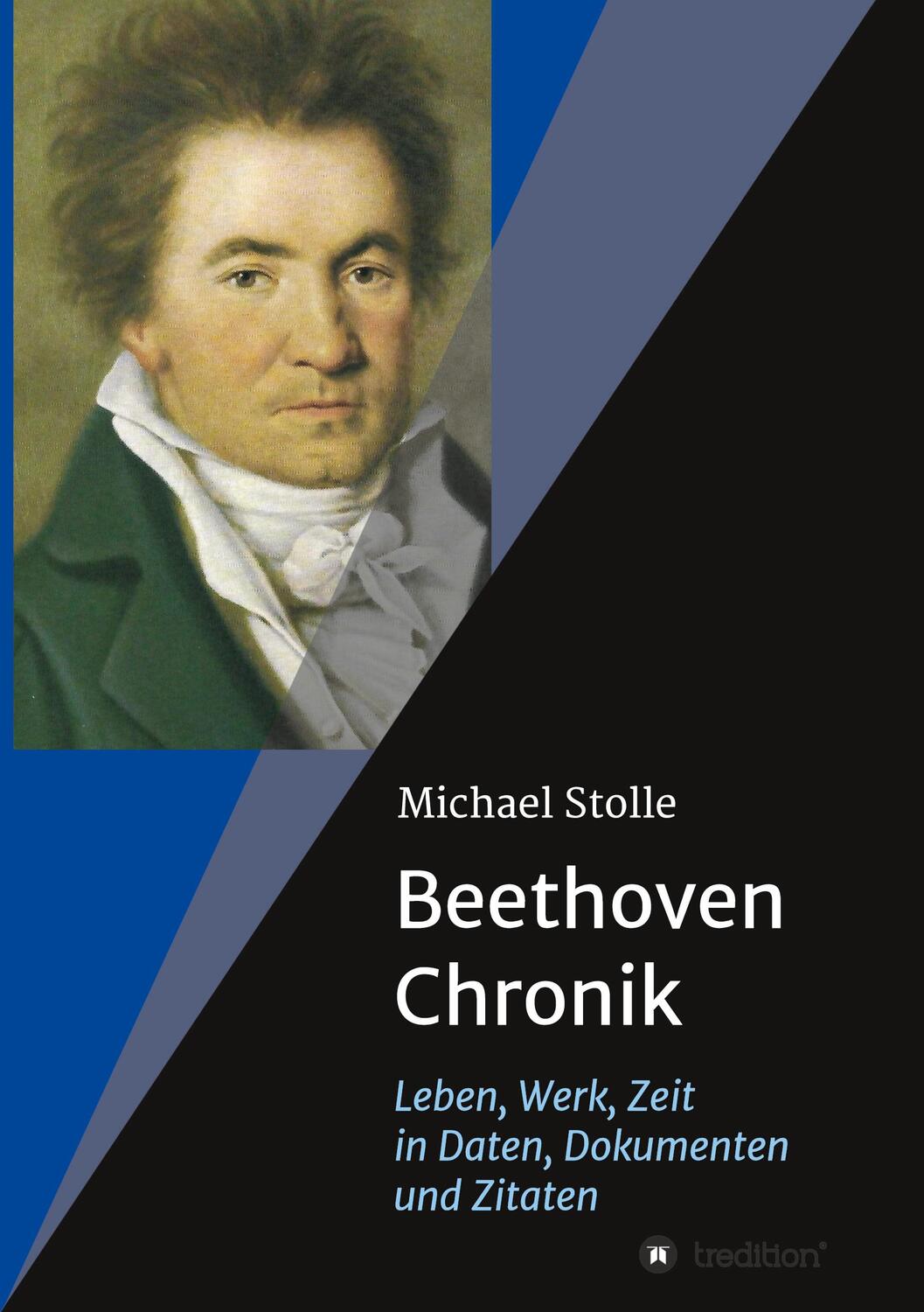 Cover: 9783347122635 | Beethoven-Chronik (Neuauflage); . | Michael Stolle | Taschenbuch