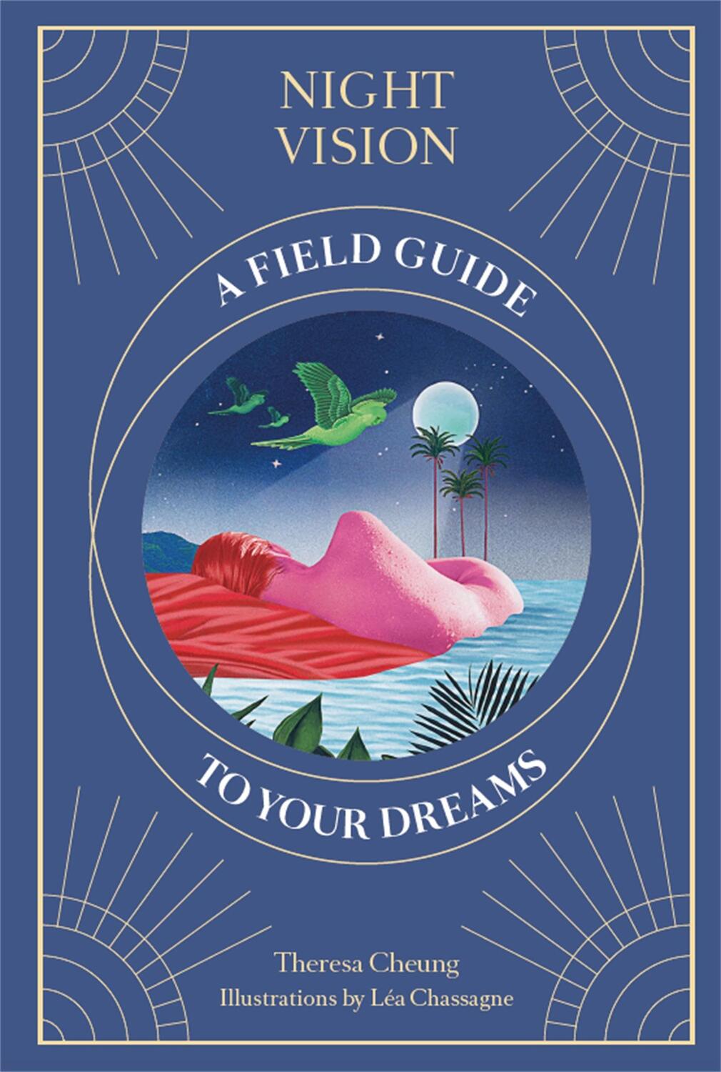 Cover: 9781786277237 | Night Vision | A Field Guide to Your Dreams | Theresa Cheung | Buch