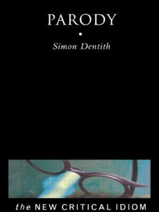 Cover: 9780415182218 | Parody | Simon Dentith | Taschenbuch | Einband - flex.(Paperback)