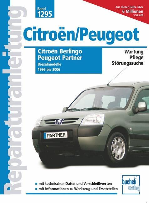 Cover: 9783716821046 | Citroen Berlingo / Peugeot Partner Diesel | Peter Russek | Taschenbuch