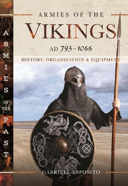 Cover: 9781399008396 | Armies of the Vikings, AD 793 1066 | Esposito, Gabriele | Buch | 2021