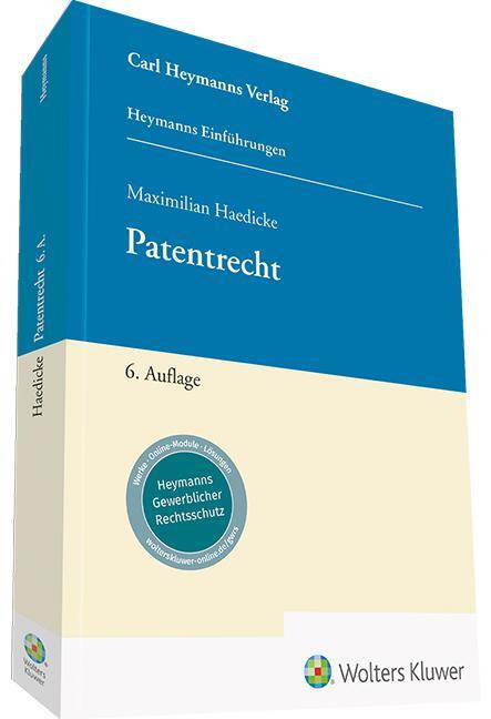 Cover: 9783452299178 | Patentrecht | Maximilian Haedicke | Taschenbuch | 416 S. | Deutsch