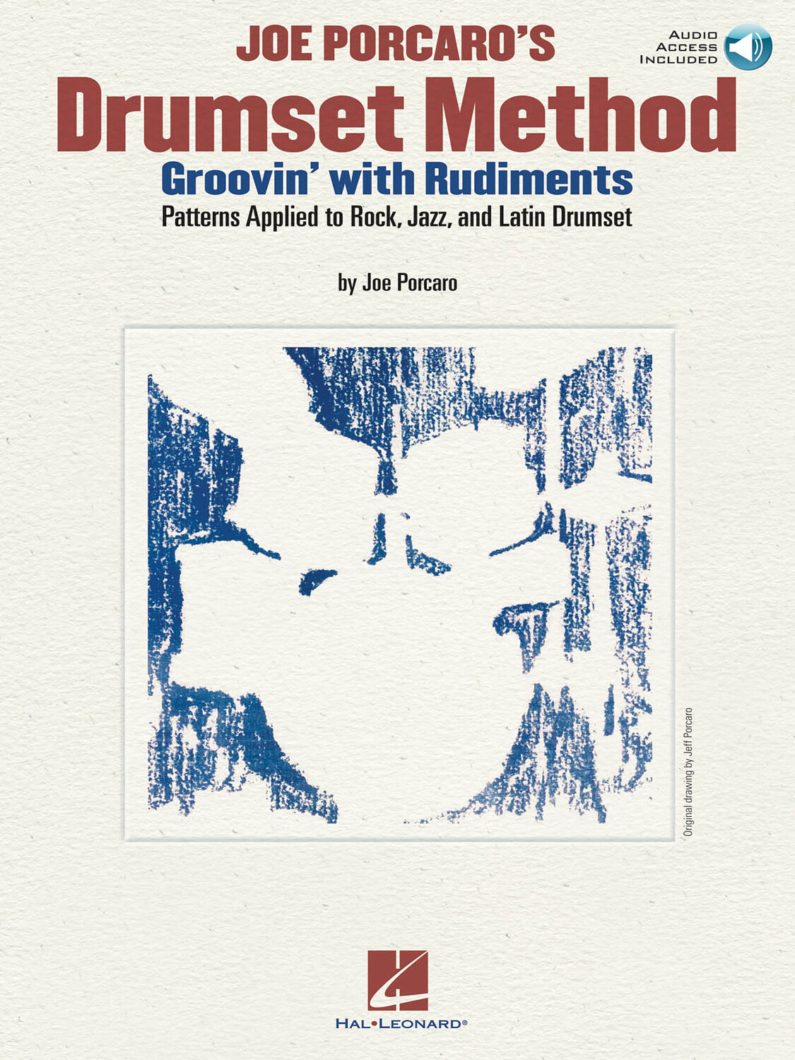 Cover: 884088311926 | Joe Porcaro's Drumset Method | Groovin' with Rudiments | 2012