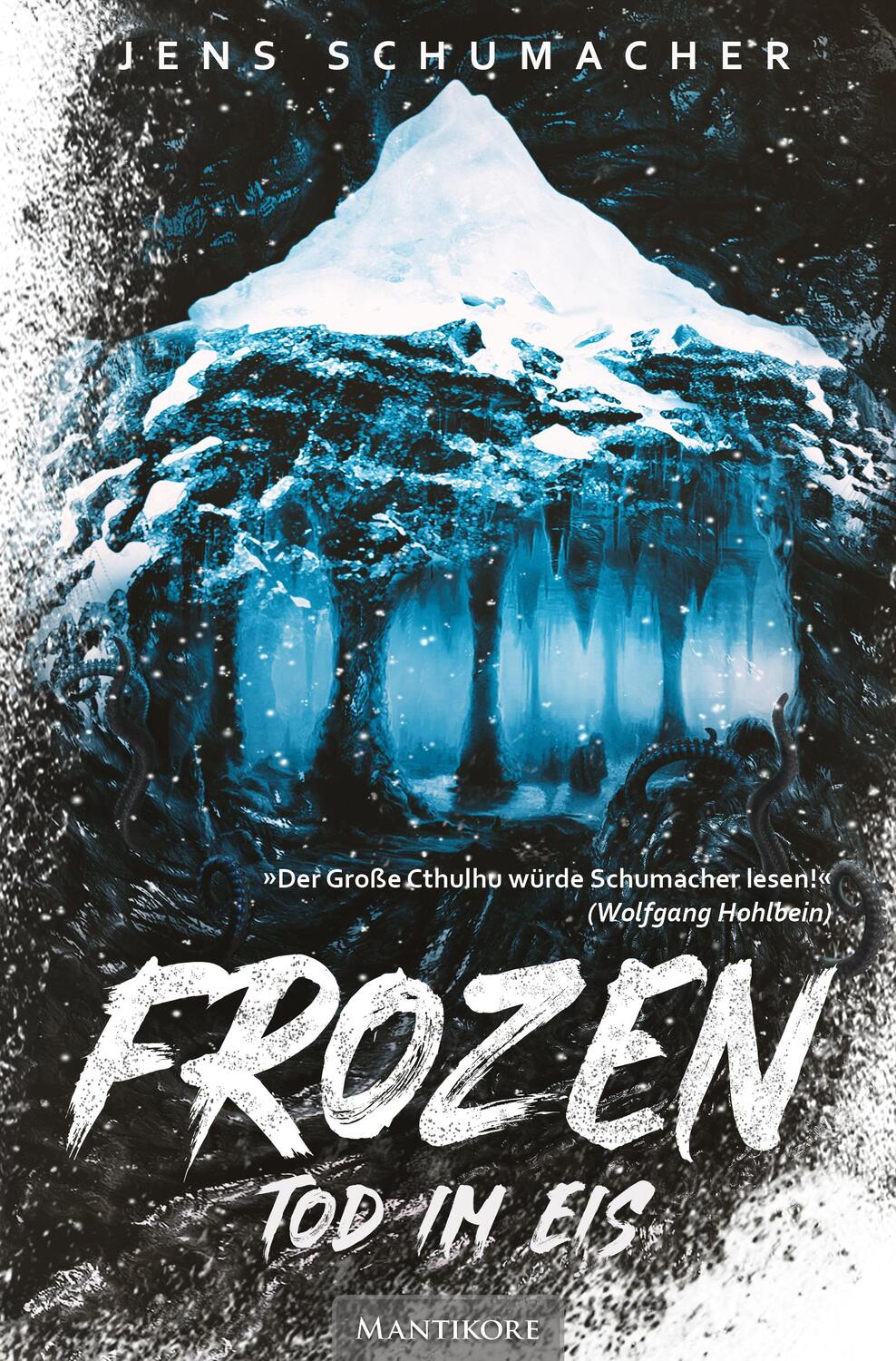 Cover: 9783961881451 | Frozen - Tod im Eis | Roman | Jens Schumacher | Taschenbuch | Deutsch