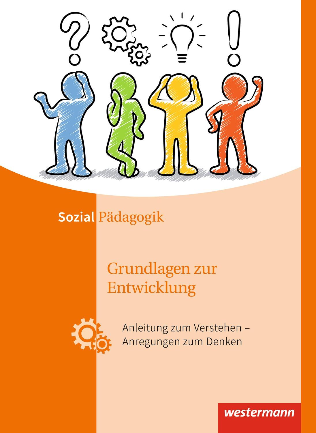 Cover: 9783142395500 | Grundlagen zur Entwicklung. Schülerband | Karl Lahmer | Taschenbuch