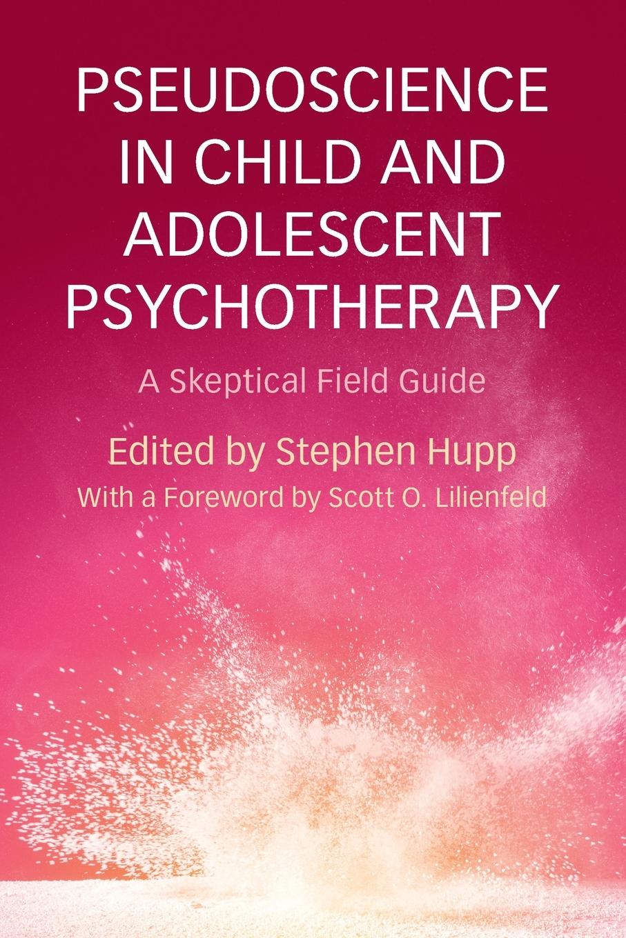 Cover: 9781316626955 | Pseudoscience in Child and Adolescent Psychotherapy | Stephen Hupp