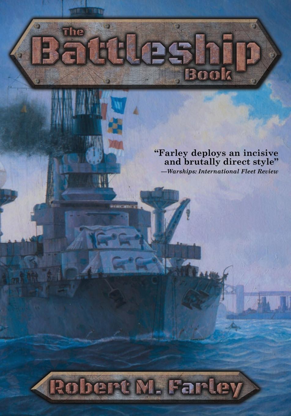 Cover: 9781479405565 | The Battleship Book | Robert M. Farley | Taschenbuch | Paperback