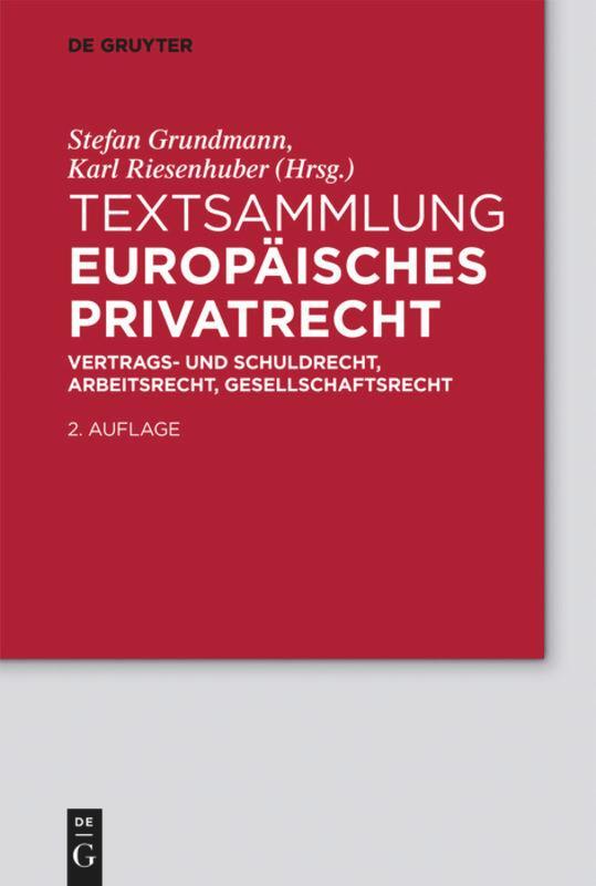 Cover: 9783110267617 | Textsammlung Europäisches Privatrecht | Karl Riesenhuber (u. a.)