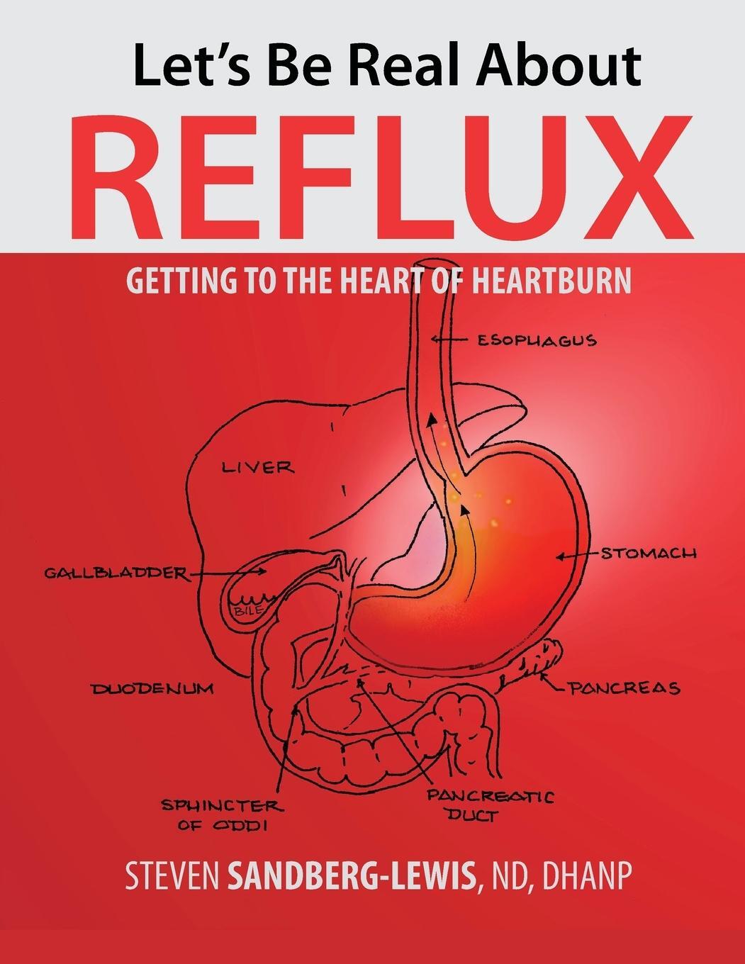 Cover: 9798218147846 | Let's Be Real About Reflux, Getting To The Heart of Heartburn | Buch