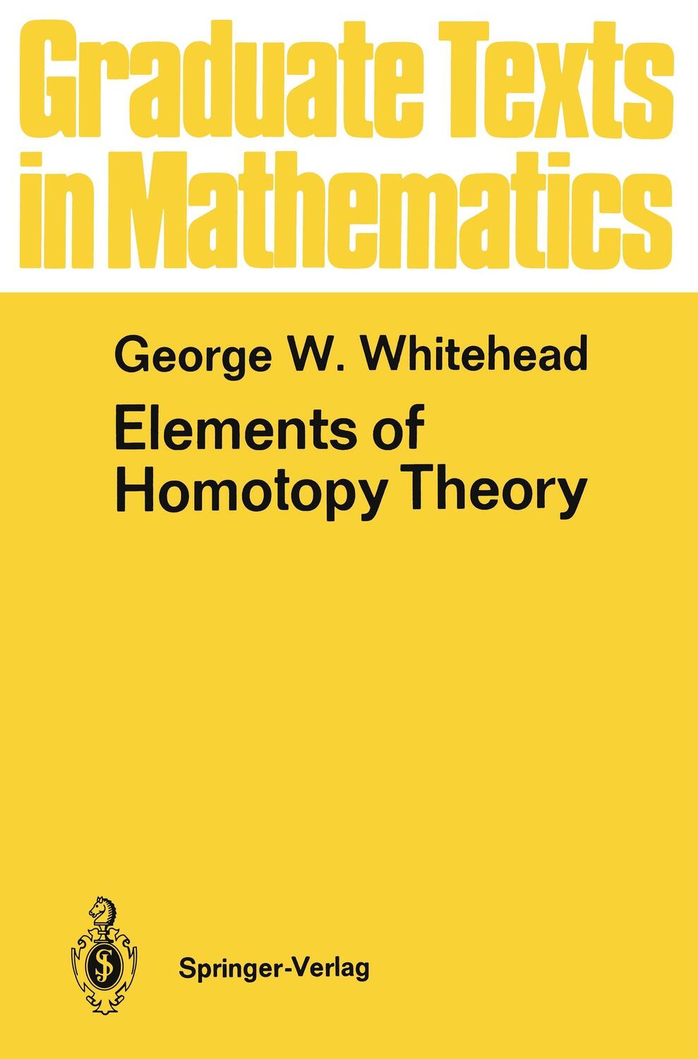 Cover: 9781461263203 | Elements of Homotopy Theory | George W. Whitehead | Taschenbuch | xxi