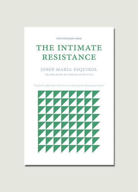 Cover: 9781913744083 | The Intimate Resistance | Josep Maria Esquirol | Taschenbuch | 2021
