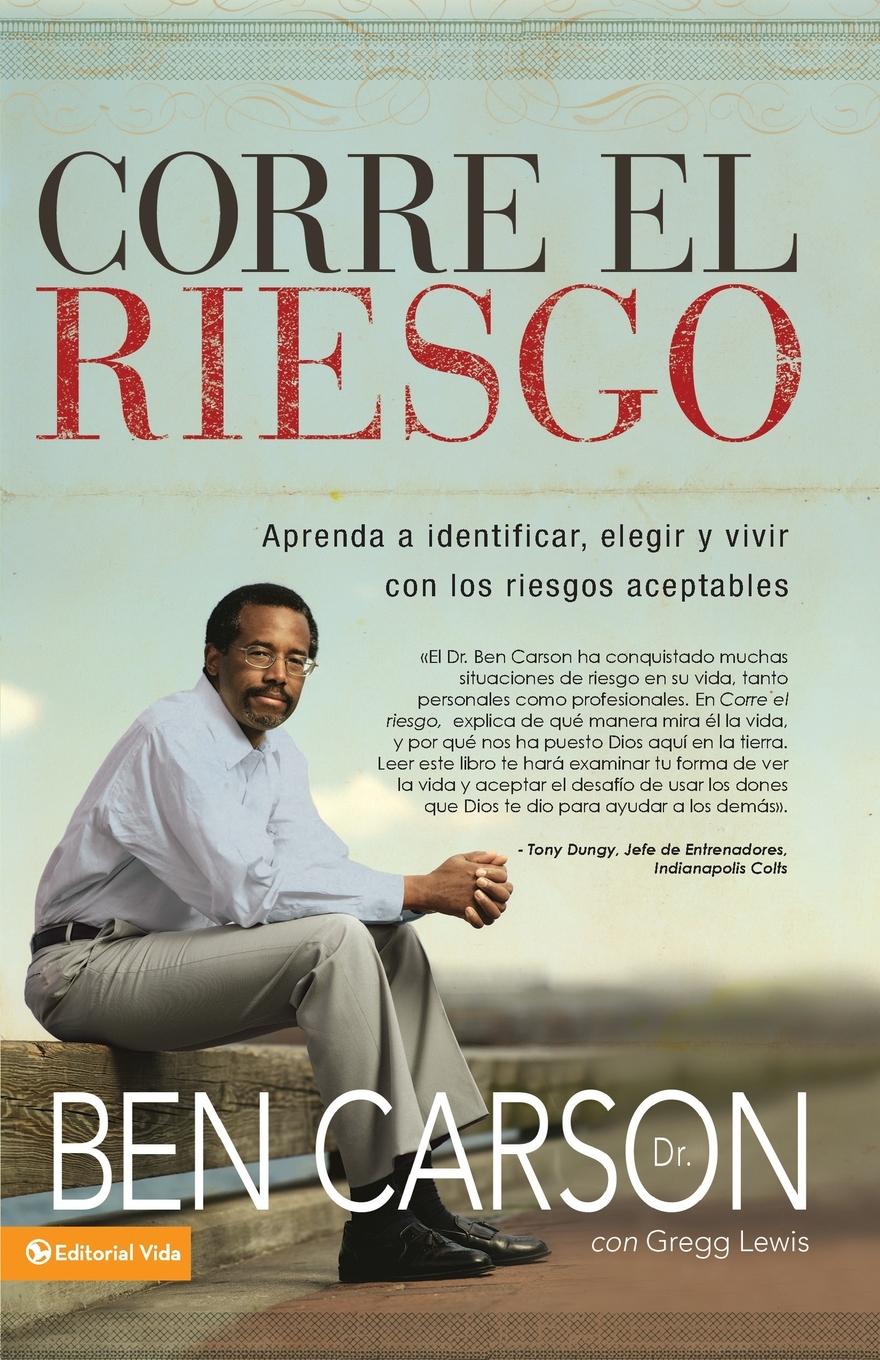 Cover: 9780829756548 | Corre el riesgo | M. D. Ben Carson | Taschenbuch | Spanisch | 2009