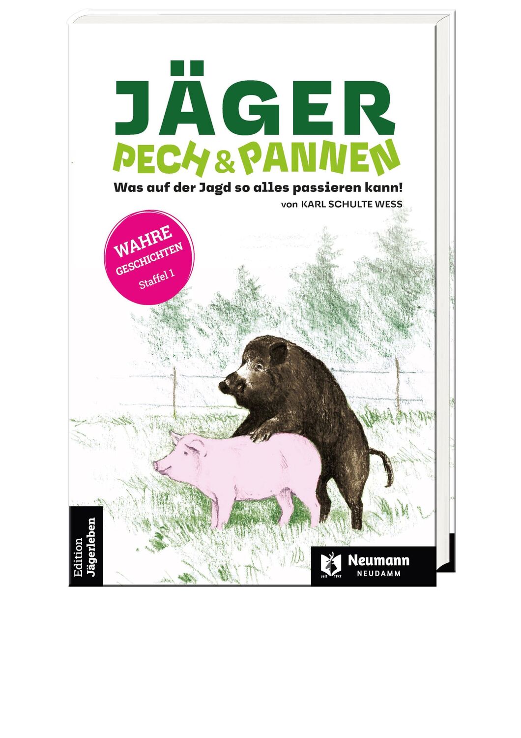 Cover: 9783788820466 | Jäger, Pech&amp;Pannen | Was auf der Jagd so alles passieren kann! | Wess