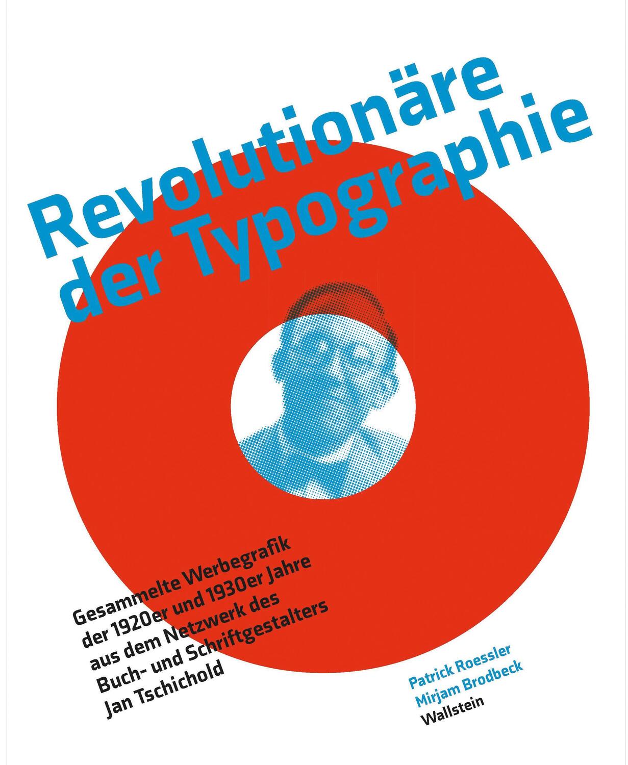 Cover: 9783835353237 | Revolutionäre der Typographie | Mirjam Brodbeck (u. a.) | Taschenbuch
