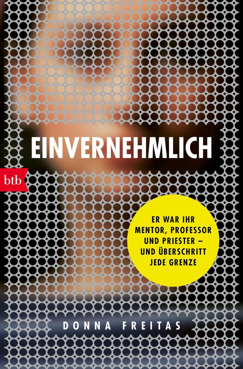 Cover: 9783442770298 | Einvernehmlich | Donna Freitas | Taschenbuch | Deutsch | 2023 | btb