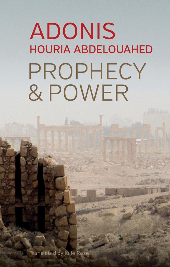 Cover: 9781509542154 | Prophecy and Power | Violence and Islam II | Adonis (u. a.) | Buch