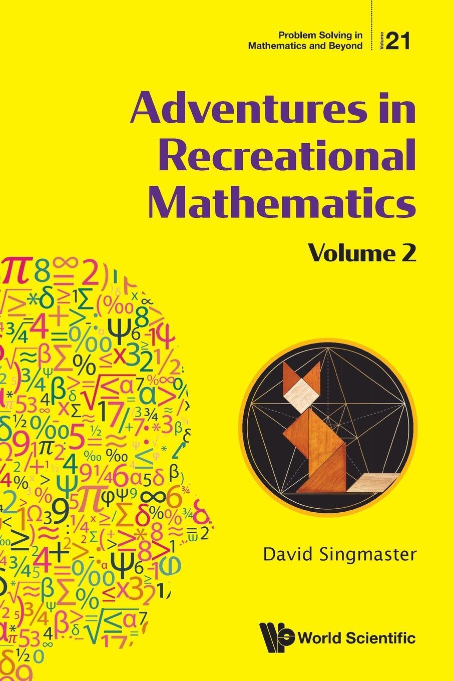 Cover: 9789811226519 | Adventures in Recreational Mathematics | Volume II | David Singmaster