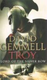 Bild: 9780552151115 | Troy: Lord Of The Silver Bow | David Gemmell | Taschenbuch | Troy