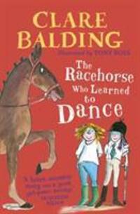 Cover: 9780241336762 | The Racehorse Who Learned to Dance | Clare Balding | Taschenbuch