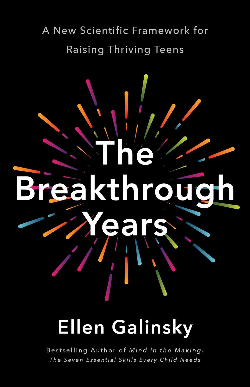 Autor: 9781250062048 | The Breakthrough Years | Ellen Galinsky | Buch | Gebunden | Englisch