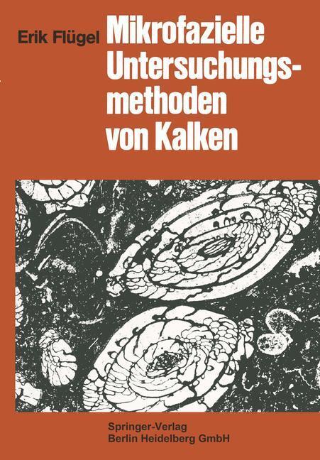 Cover: 9783662087480 | Mikrofazielle Untersuchungsmethoden von Kalken | Erik Flügel | Buch