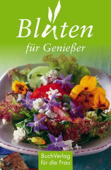 Cover: 9783897983496 | Blüten für Genießer | Tassilo Wengel | Buch | Minibibliothek | 128 S.